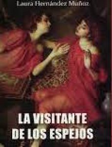 La visitante de los espejos