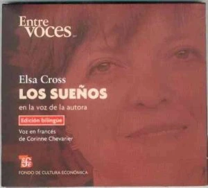 Los sueños en la voz de la autora = Dreams in the voice of the author