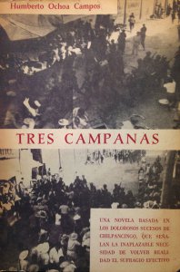 Tres campanas. la lucha por un principio