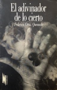 El adivinador de lo cierto