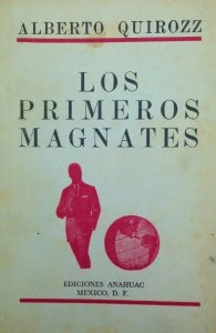 Los primeros magnates