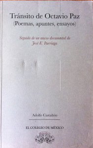 Tránsito de Octavio Paz : poemas, apuntes y ensayos