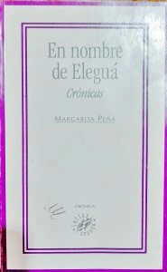 En nombre de Eleguá : crónicas