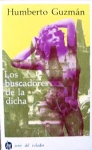 Los buscadores de la dicha