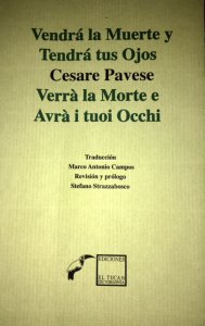 Verrà la morte e avrà i tuoi occhi = Vendrá la muerte y tendrá tus ojos