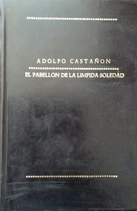 El pabellón de la límpida soledad