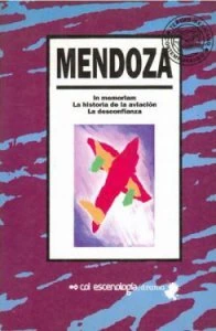 In memoriam : La historia de la aviación : La desconfianza