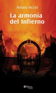 La armonía del infierno