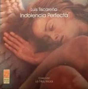 Indolencia perfecta