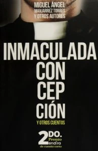 Inmaculada concepción y otros cuentos