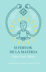 El fervor de la materia