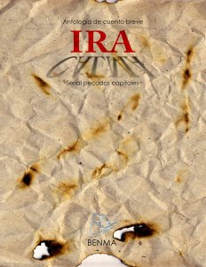 Ira : antología de cuento breve