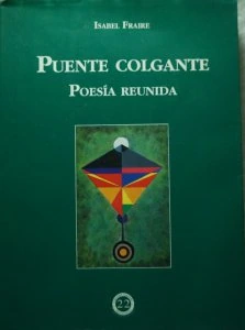 Puente colgante. Poesía reunida