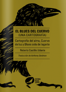 El blues del cuervo (Una cartografía)