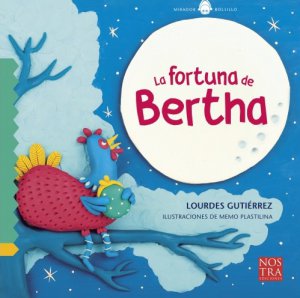 La fortuna de Bertha