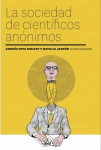 La sociedad de científicos anónimos