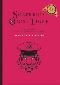 Soberbios ojos de tigre : cinco ensayos sobre la sombra del caudillo