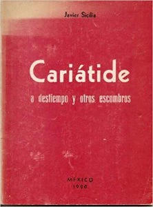 Cariátide a destiempo y otros escombros