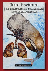 La reinvención del olvido : antología personal 