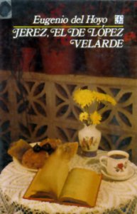 Jerez, el de López Velarde