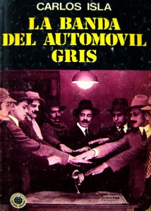 La banda del automóvil gris