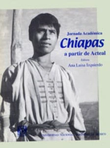 Jornada académica Chiapas a partir de Acteal