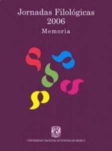 Jornadas Filológicas 2006: memoria