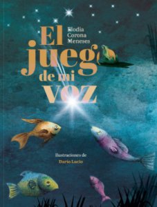 El juego de mi voz