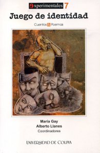 Juego de identidad : cuentos y poemas