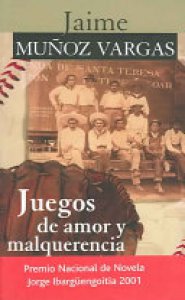 Juegos de amor y malquerencia