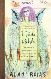 El diario de Frida Kahlo: un íntimo autorretrato