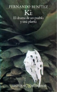Ki: el drama de un pueblo y una planta
