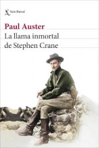 La llama inmortal de Stephen Crane