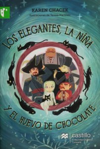 Los elegantes, la niña y el huevo de chocolate
