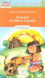 Acoyani : el niño y poeta