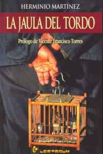 La jaula del tordo