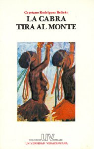 La cabra tira al monte