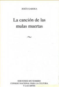 La canción de las mulas muertas