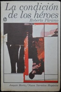 La condición de los héroes