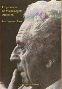 La presencia de michelangelo Antonioni
