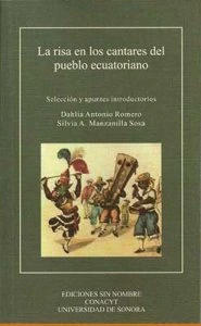 La risa en los cantares del pueblo ecuatoriano /  Silvia A. Manzanilla Sosa