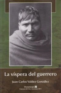 La víspera del guerrero