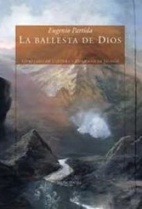 La ballesta de Dios