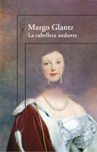 La cabellera andante