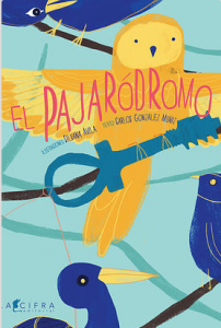 El Pajaródromo