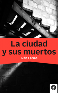 La ciudad y sus muertos