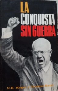 La conquista sin guerra