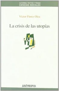 La crisis de las utopías