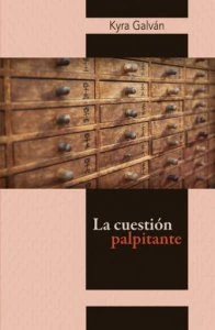 La cuestión palpitante