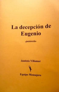  La decepción de Eugenio : pastorela